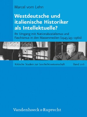 cover image of Westdeutsche und italienische Historiker als Intellektuelle?